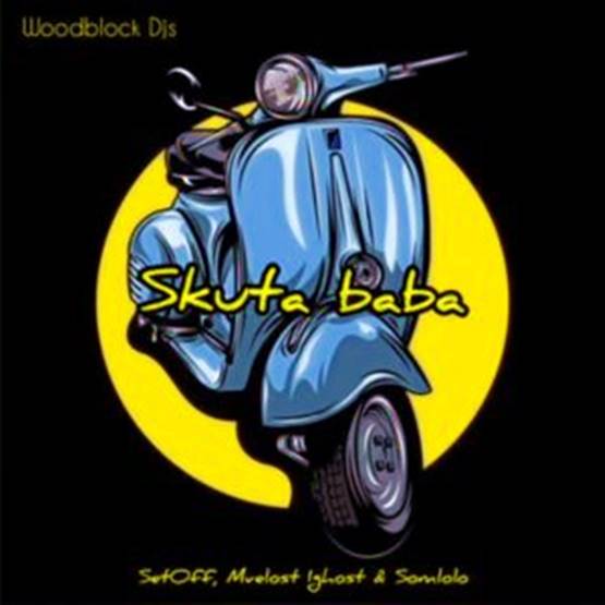 Woodblock Djs - Yebo Baba, Skuta Baba